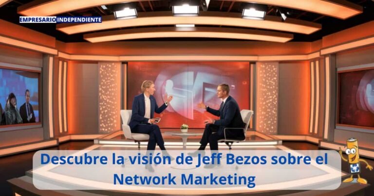 Descubre la visión de Jeff Bezos sobre el Network Marketing