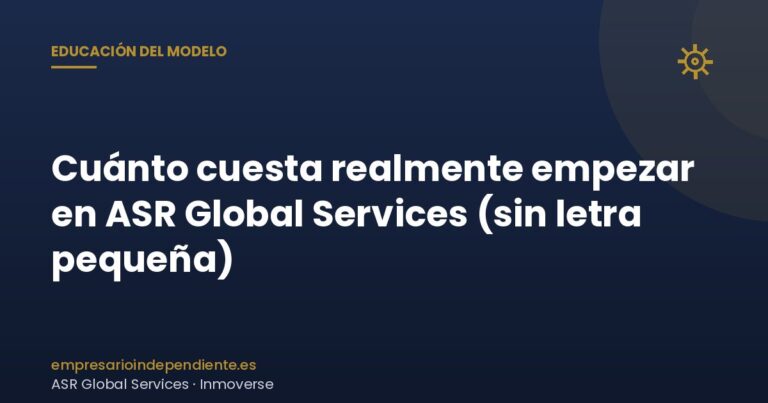 Cuánto cuesta realmente empezar en ASR Global Services (sin letra pequeña) 2 Cuánto cuesta empezar en ASR Global Services: desglose de la cuota mensual sin letra pequeña