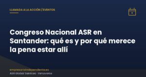 Congreso Nacional ASR Santander 2026